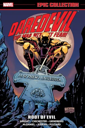 Daredevil Epic Collection: Root Of Evil (Trade Paperback)