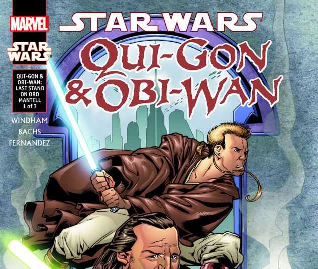 Star Wars: Qui-Gon & Obi-Wan - Last Stand On Ord Mantell (2000) #1