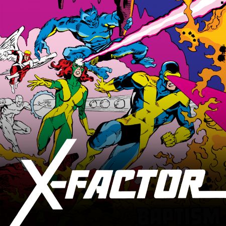 X-Factor (1986 - 1998)