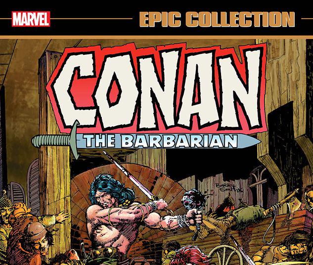 CONAN THE BARBARIAN EPIC COLLECTION: THE ORIGINAL MARVEL YEARS - HAWKS FROM THE SEA TPB #1