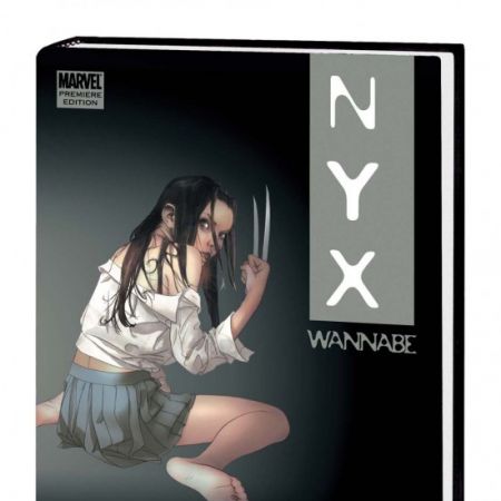 Nyx: Wannabe (2009 - Present)