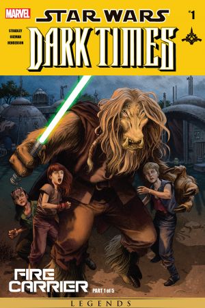 Star Wars: Dark Times - Fire Carrier (2013) #1
