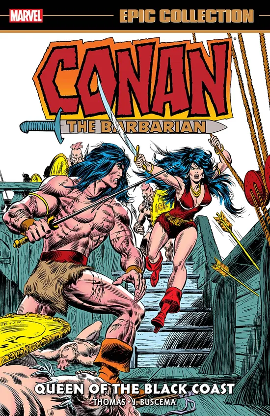 Conan The Barbarian Epic Collection: The Original Marvel Years