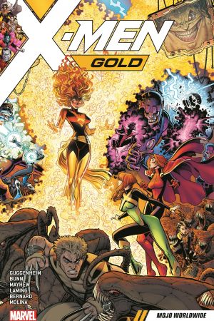 X-Men Gold Vol. 3: Mojo Worldwide (Trade Paperback)