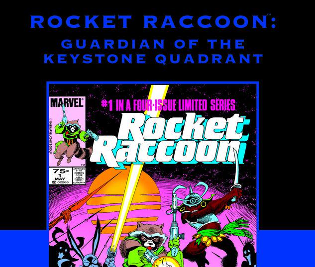 ROCKET RACCOON: GUARDIAN OF THE KEYSTONE QUADRANT PREMIERE HC #1