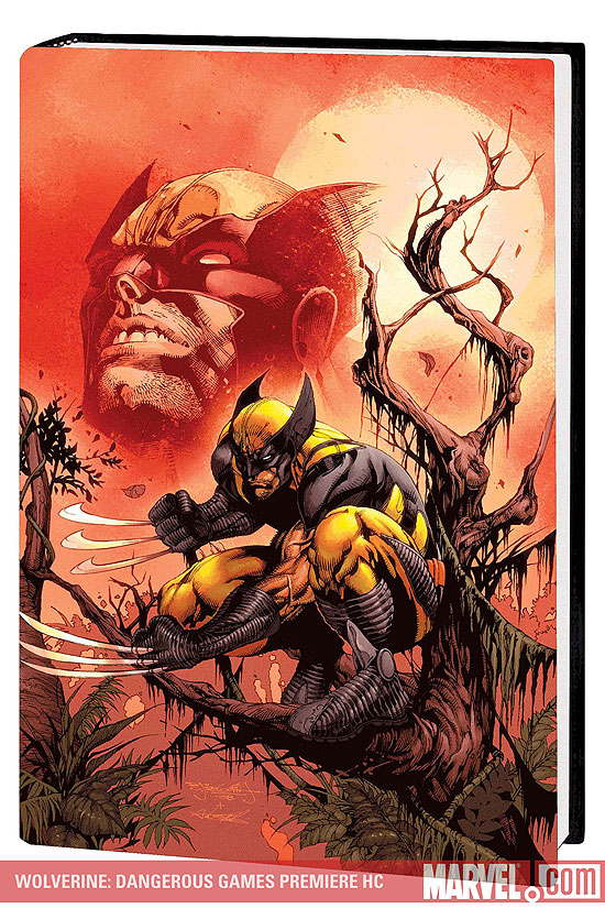 WOLVERINE: DANGEROUS GAMES (Hardcover)