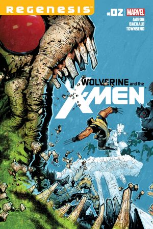 Wolverine & the X-Men #2 