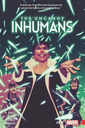 Uncanny Inhumans Vol. 4: IvX (Trade Paperback)