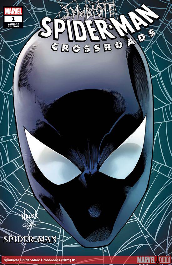 Symbiote Spider-Man: Crossroads (2021) #1 (Variant) | Comic Issues | Marvel