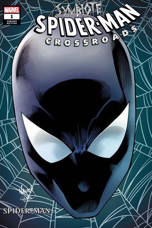 Symbiote Spider-Man: Crossroads #1  (Variant)