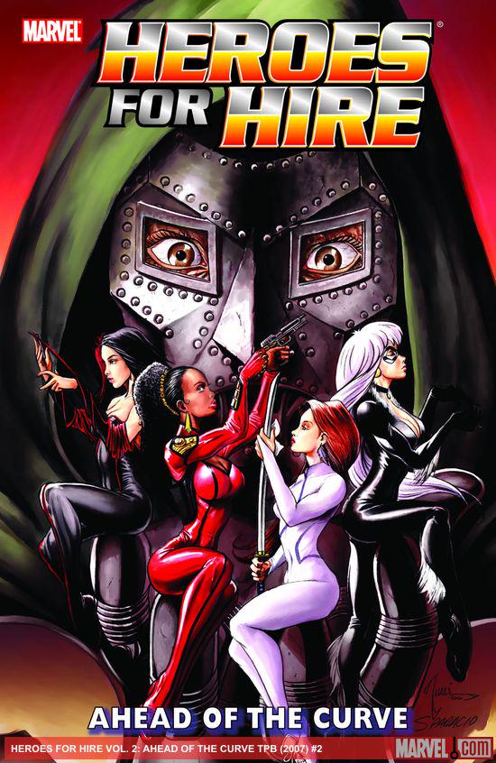 HEROES FOR HIRE VOL. 2: AHEAD OF THE CURVE TPB (Trade Paperback)