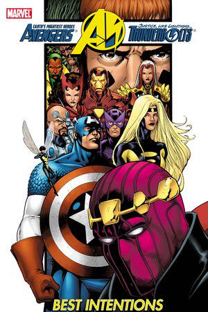 AVENGERS/THUNDERBOLTS VOL. 2: BEST INTENTIONS TPB (Trade Paperback)