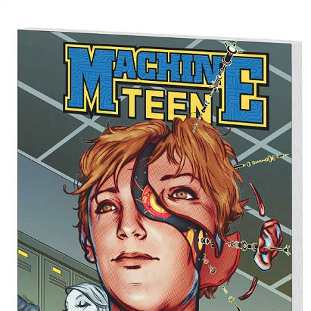 MACHINE TEEN: HISTORY 101001 DIGEST (2005)