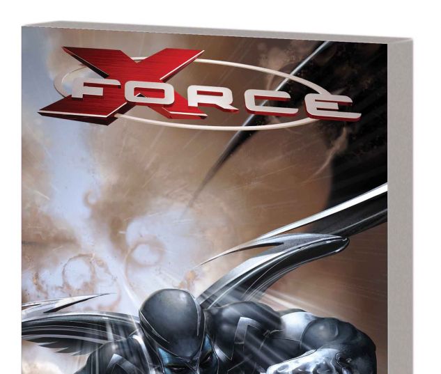 X-FORCE BY CRAIG KYLE & CHRIS YOST: THE COMPLETE COLLECTION VOL. 1 TPB
