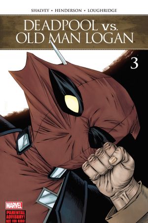 Deadpool Vs. Old Man Logan #3
