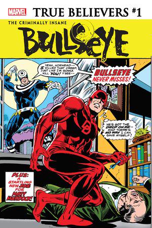 True Believers: The Criminally Insane - Bullseye  #1