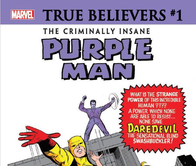 TRUE BELIEVERS: THE CRIMINALLY INSANE - PURPLE MAN 1 #1