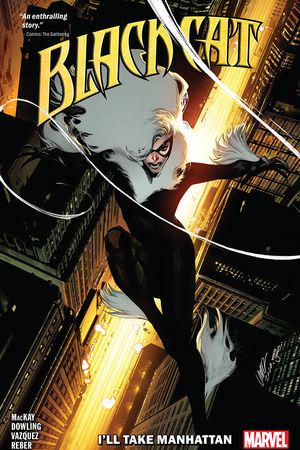 Black Cat Vol. 5: I’ll Take Manhattan (Trade Paperback)