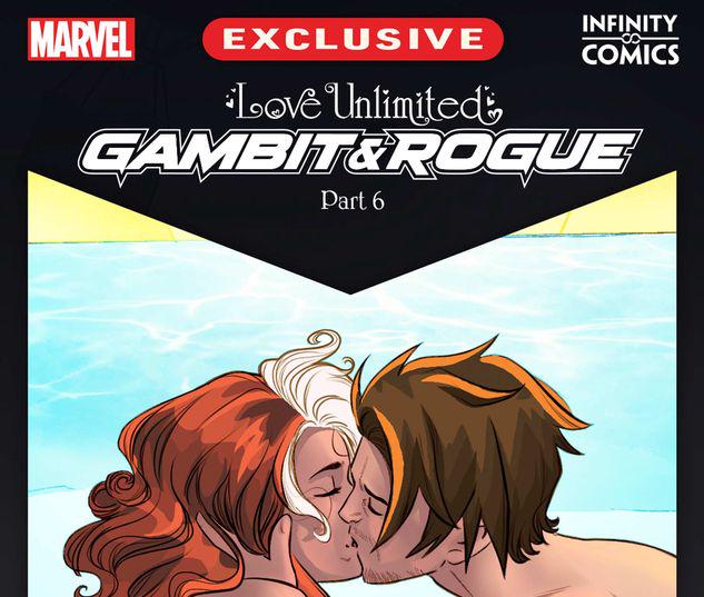 Love Unlimited: Gambit and Rogue Infinity Comic #66