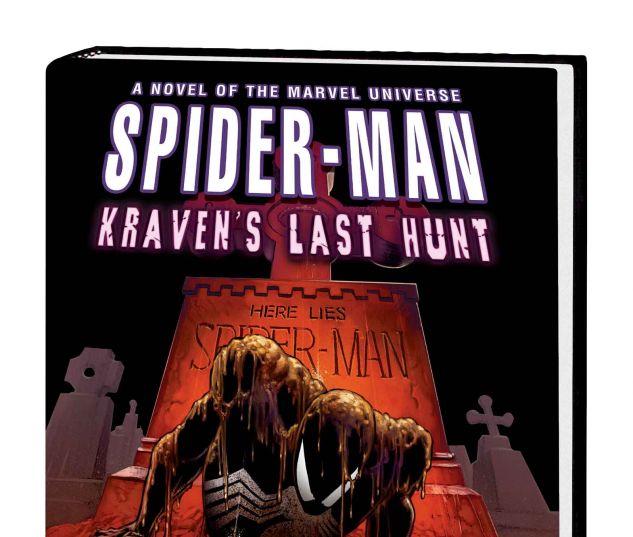 SPIDER-MAN: KRAVEN'S LAST HUNT PROSE NOVEL HC