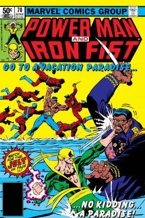 Power Man and Iron Fist (1978) #70