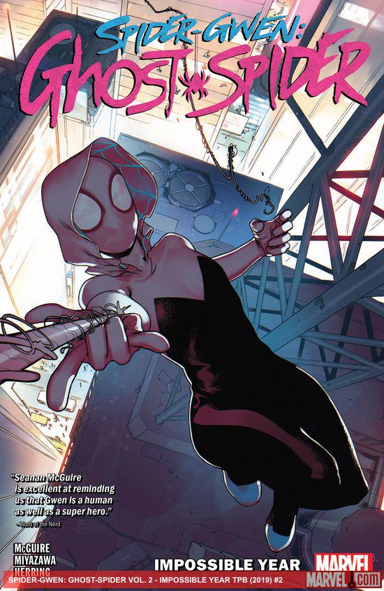 Spider-Gwen: Ghost-Spider Vol. 2 - Impossible Year (Trade Paperback)