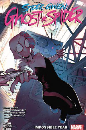 Spider-Gwen: Ghost-Spider Vol. 2 - Impossible Year (Trade Paperback)