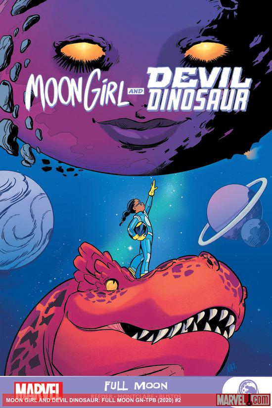 Moon Girl And Devil Dinosaur: Full Moon (Trade Paperback)