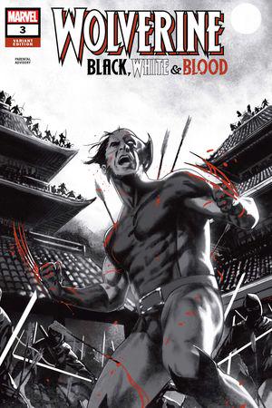 Wolverine: Black, White & Blood #3  (Variant)