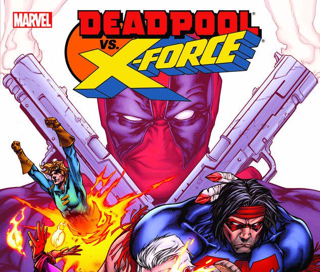 Deadpool Vs. X-Force #0