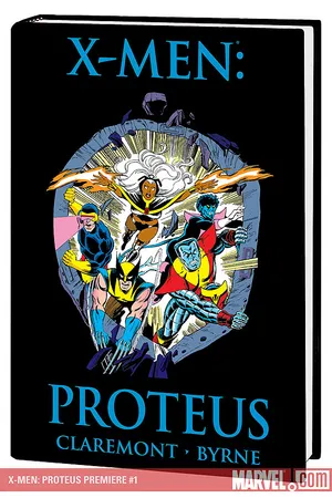X-MEN: PROTEUS (Hardcover)
