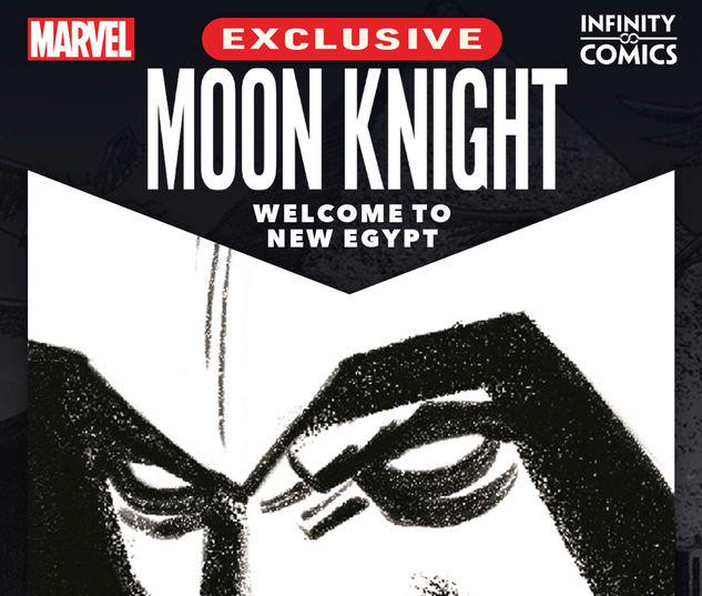 Moon Knight: Welcome to New Egypt Infinity Comic #7