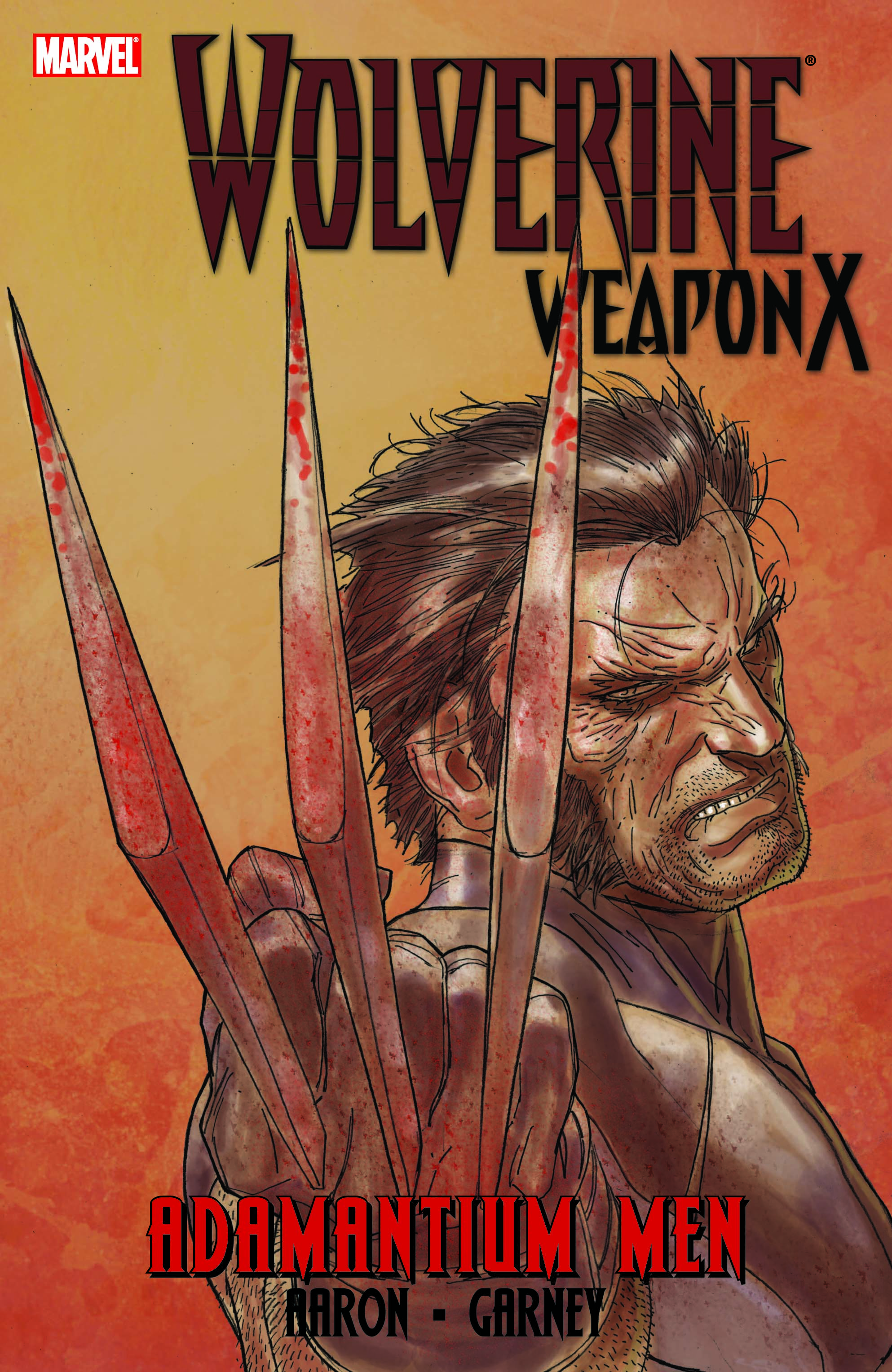 Wolverine Weapon X Vol. 1: Adamantium Men (Trade Paperback)