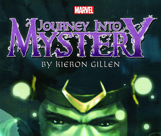 JOURNEY INTO MYSTERY BY KIERON GILLEN: THE COMPLETE COLLECTION VOL. 1 TPB #1