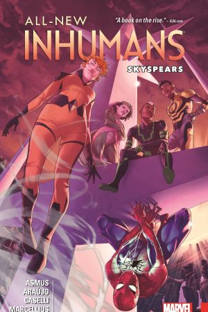 All-New Inhumans Vol. 2: Skyspears (Trade Paperback)