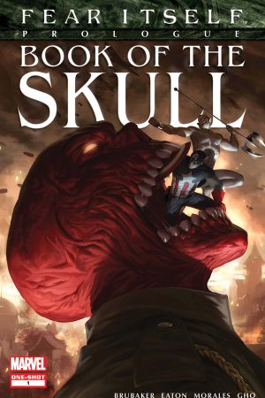 Fear Itself: The Book of the Skull #1 