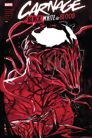 Carnage: Black, White & Blood Treasury Edition (Trade Paperback