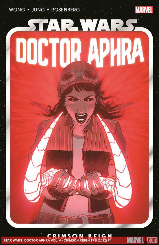 Star Wars: Doctor Aphra Vol. 4: Crimson Reign (Trade Paperback)