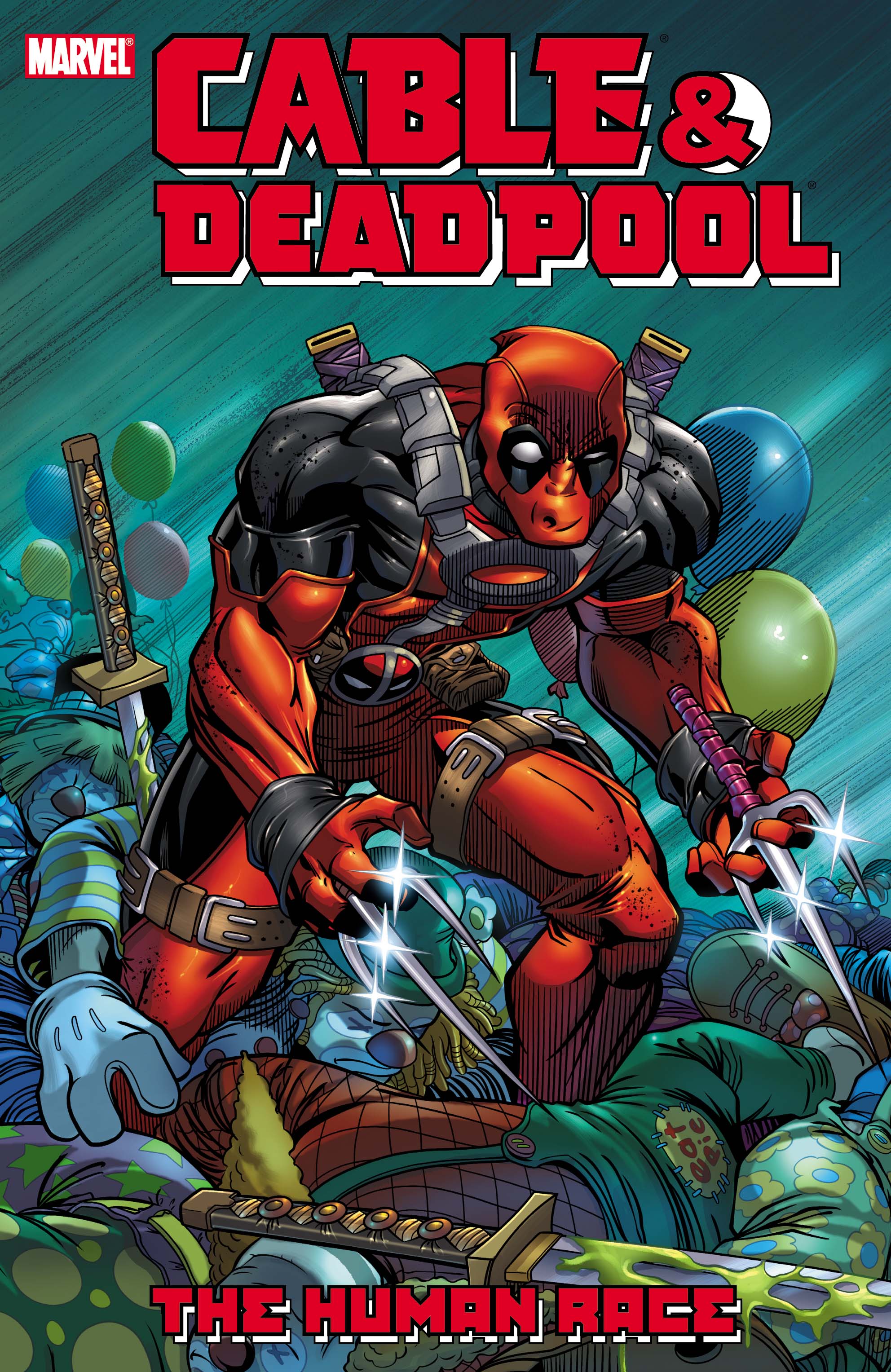 Cable & Deadpool Vol. 3: The Human Race (Trade Paperback)