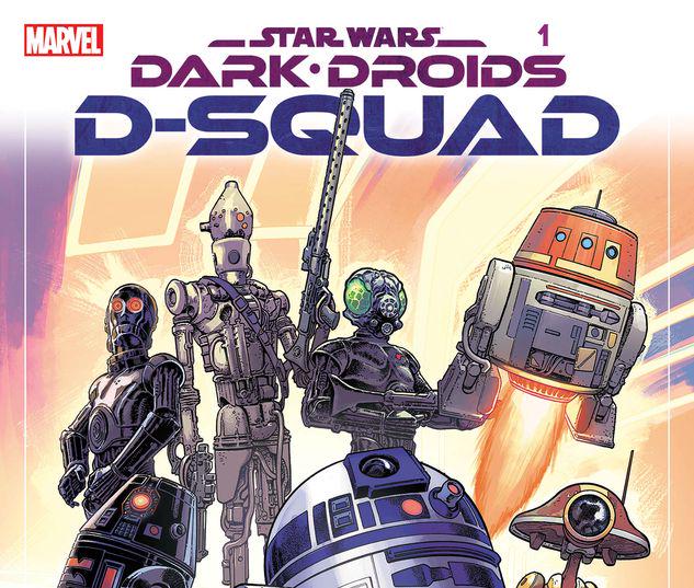 Star Wars: Dark Droids - D-Squad #1