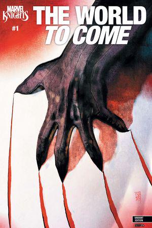 Marvel Knights: The World to Come (2025) #1 (Variant)