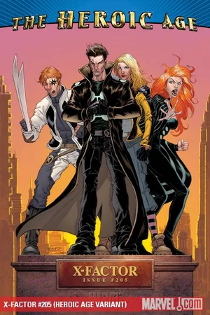 X-Factor (2005) #205 (HEROIC AGE VARIANT)