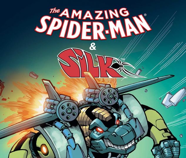 Amazing Spider-man & Silk: The Spider(fly) Effect (2016) #6