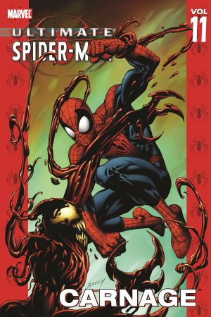 Ultimate Spider-Man Vol. 11: Carnage (Trade Paperback)