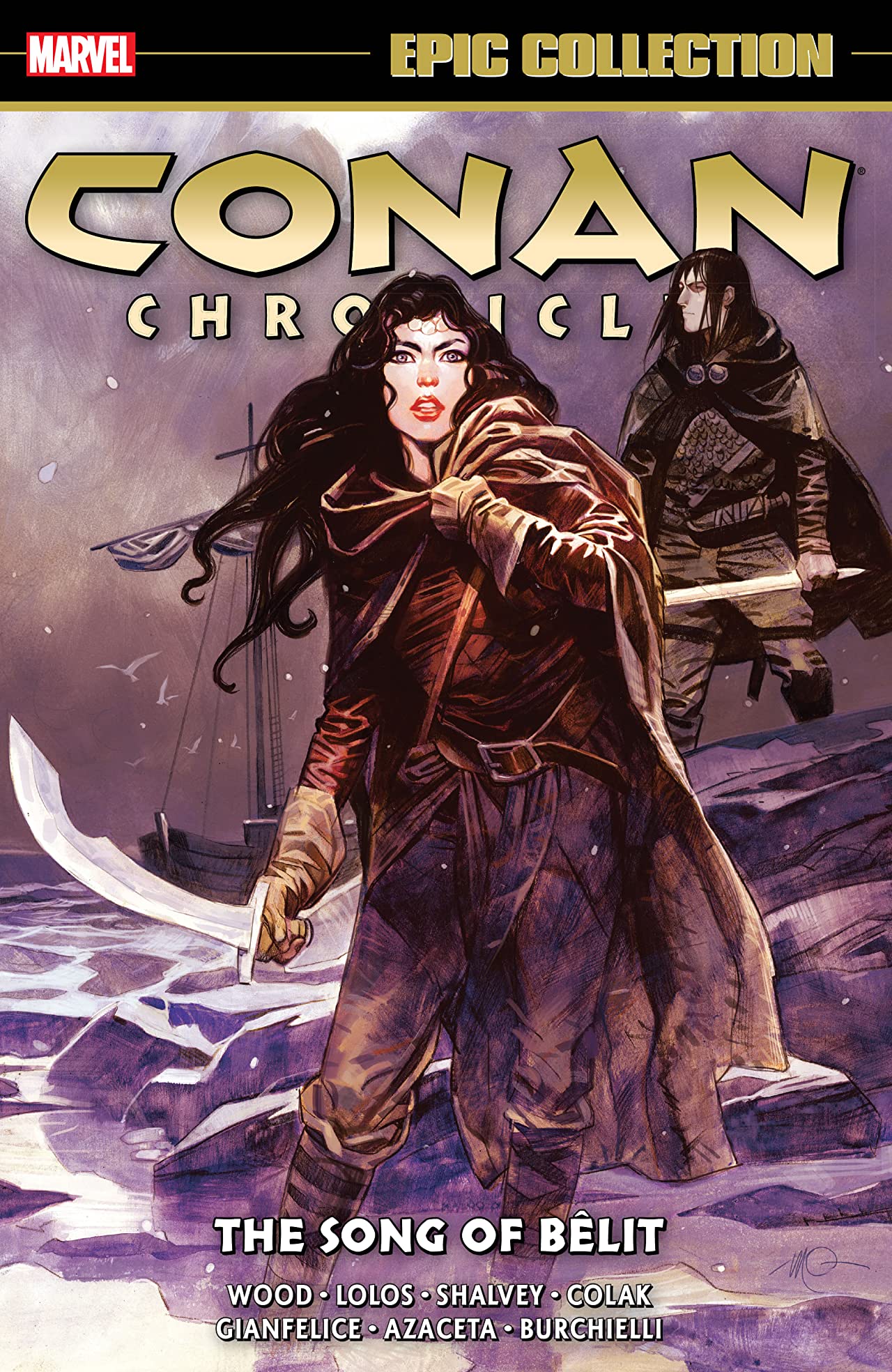 Conan Chronicles Epic Collection: The Song Of Belit (Trade Paperback)