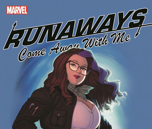 RUNAWAYS BY RAINBOW ROWELL VOL. 6: COME AWAY WITH ME TPB #6