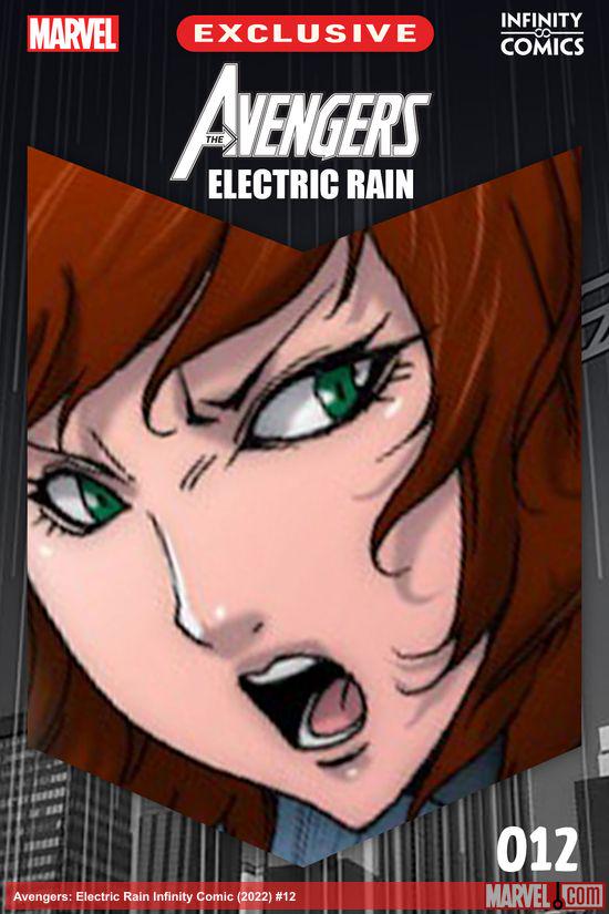 Avengers: Electric Rain Infinity Comic (2022) #12