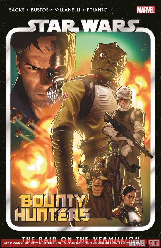 Star Wars: Bounty Hunters Vol. 5: The Raid On The Vermillion (Trade Paperback)
