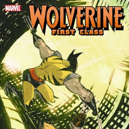 Wolverine First Class: Class Actions (2010 - Present)