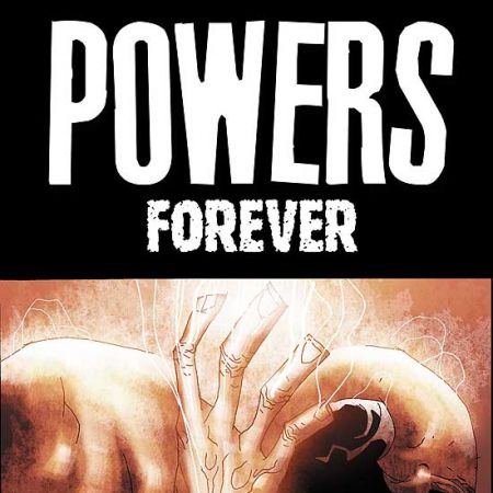 Powers Vol. 7: Forever (2004)
